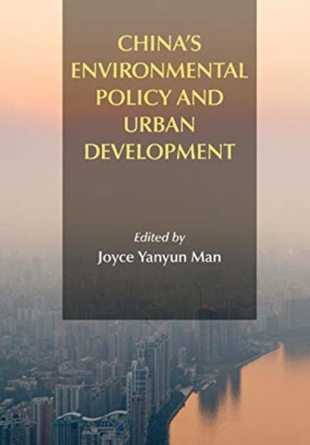 China`s Environmental Policy and Urban Development