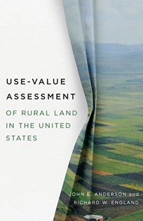 Use–Value Assessment of Rural Land in the United States