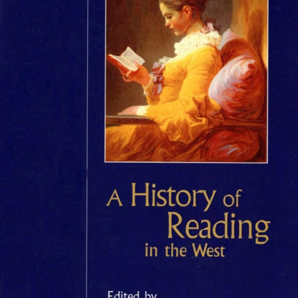 A History of Reading in the West Studies in Print