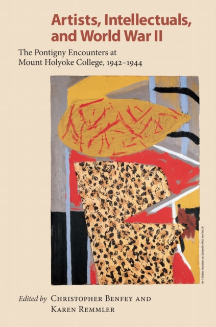 Artists, Intellectuals and World War II: The
