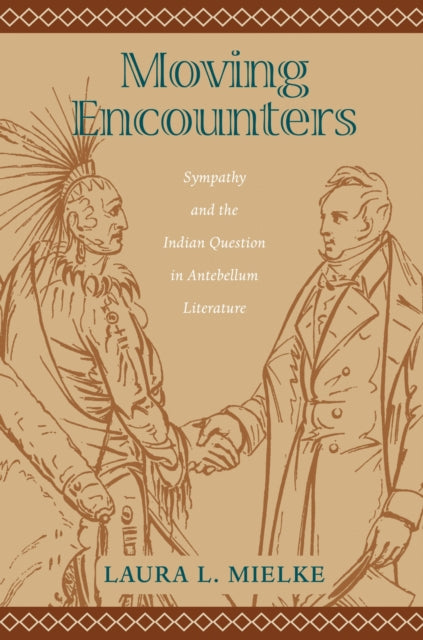 Moving Encounters: Sympathy and the Indian