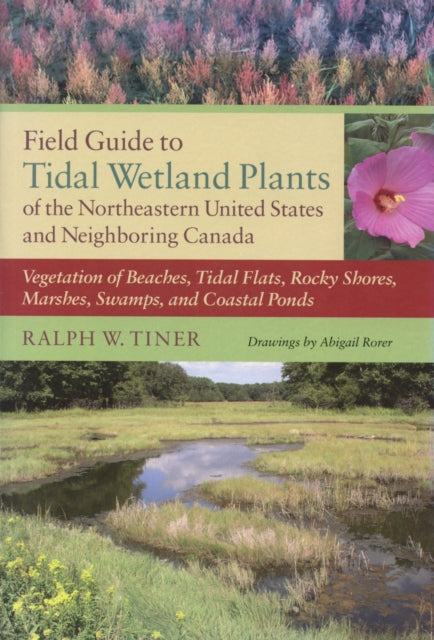 Field Guide to Tidal Wetland Plants of the