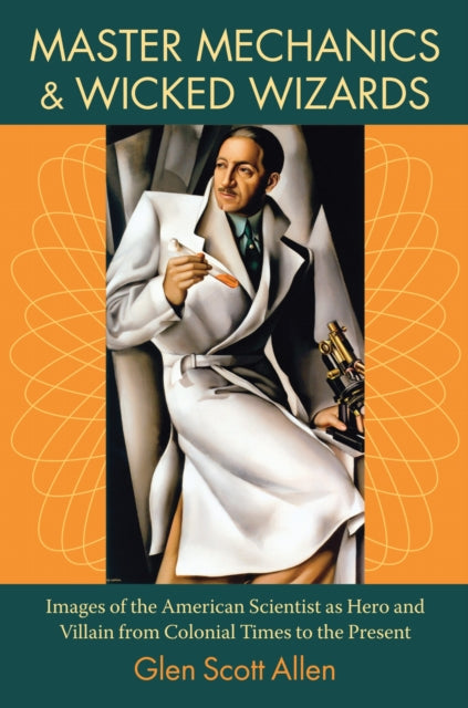 Master Mechanics and Wicked Wizards: Images of
