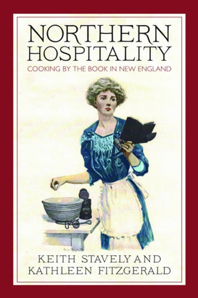 Northern Hospitality: Cooking by the Book in New