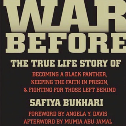 The War Before: The True Life Story of Becoming a