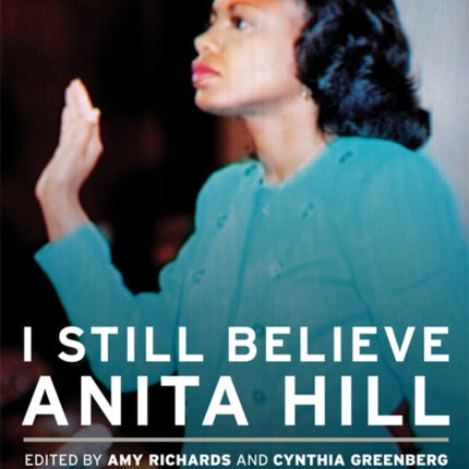 I Still Believe Anita Hill