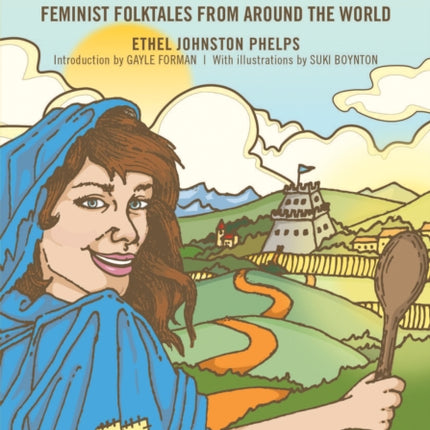 Tatterhood: Feminist Folktales from Around the World