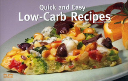 Quick and Easy Low Carb Recipes