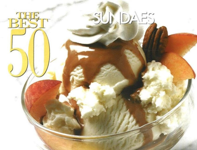 The Best 50 Sundaes