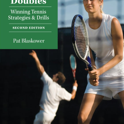 The Art of Doubles: Winning Tennis Strategies and