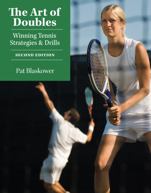 The Art of Doubles: Winning Tennis Strategies and