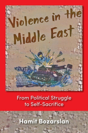 Violence in the Middle East: From Political
