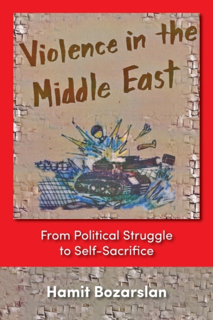 Violence in the Middle East: From Political