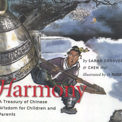 Harmony: A Treasury of Chinese Wisdom for Children and Parents