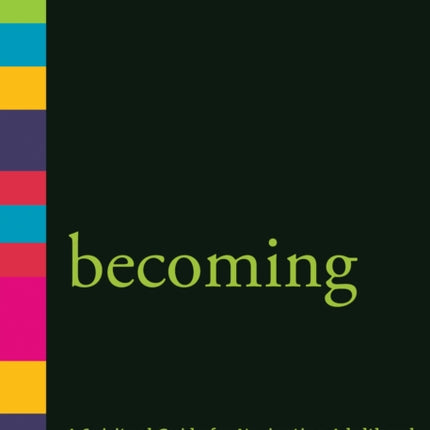 Becoming: A Spiritual Guide for Navigating Adulthood