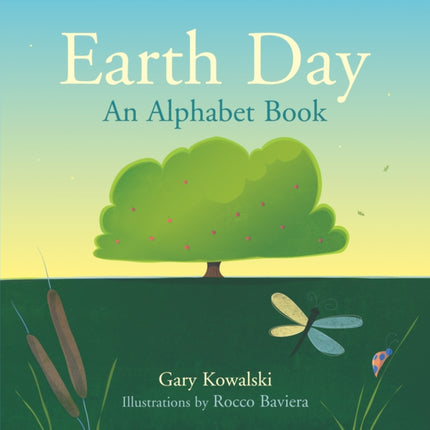 Earth Day: An Alphabet Book