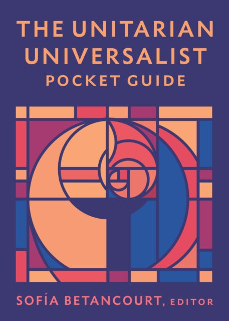 The Unitarian Universalist Pocket Guide