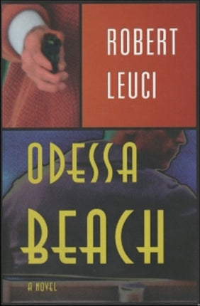 Odessa Beach: A Novel