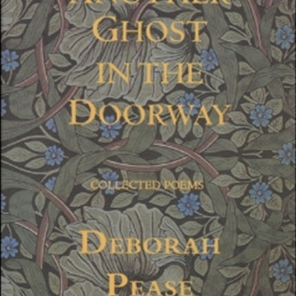 Another Ghost in the Doorway: Collected Poems