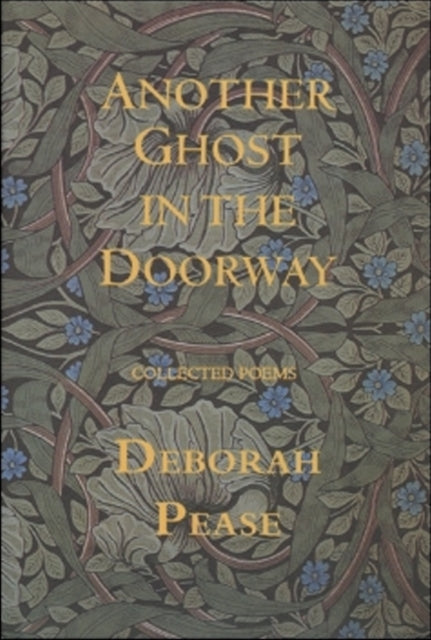 Another Ghost in the Doorway: Collected Poems