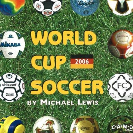 World Cup Soccer -- 2006 Edition