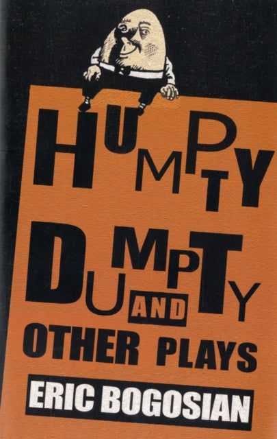 Humpty Dumpty and other plays