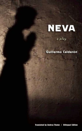 Neva: English/Spanish billingual edition