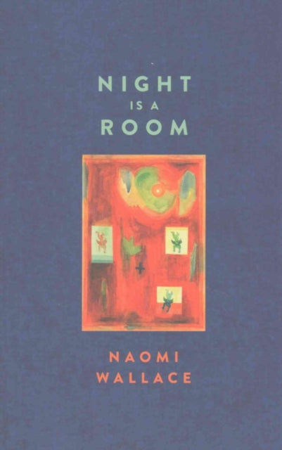 Night is a Room