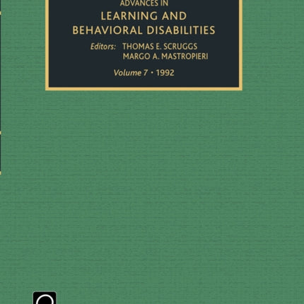 Advances in Learning and Behavioural Disabilities