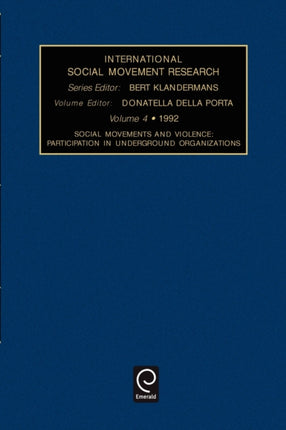 Social Movements and Violence: Participation in Underground Organizations