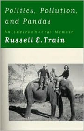 Politics, Pollution, and Pandas: An Environmental