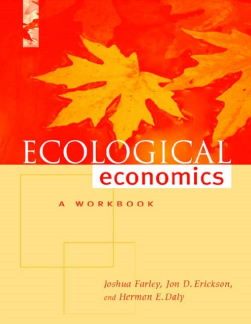 Ecological Economics: A Workbook for Problem-Based Learning