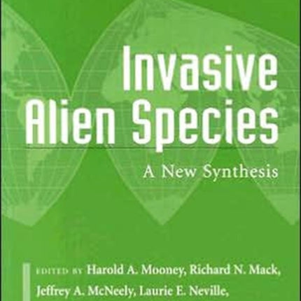 Invasive Alien Species: A New Synthesis