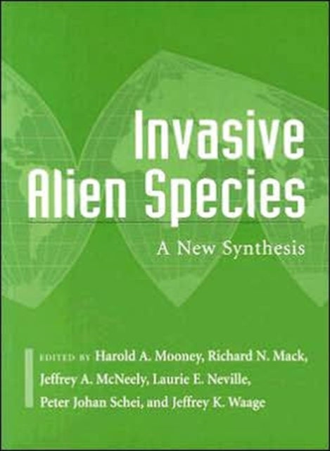 Invasive Alien Species: A New Synthesis