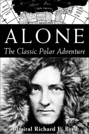 Alone: The Classic Polar Adventure