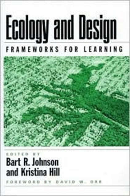 Ecology and Design: Frameworks For Learning