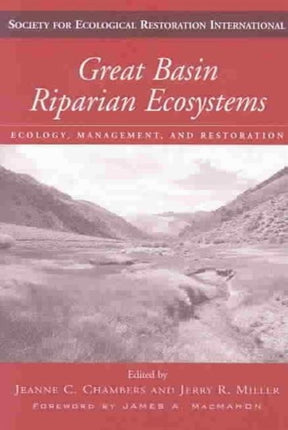 Great Basin Riparian Ecosystems: Ecology, Management, and Restoration