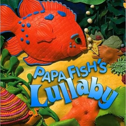 Papa Fish's Lullaby