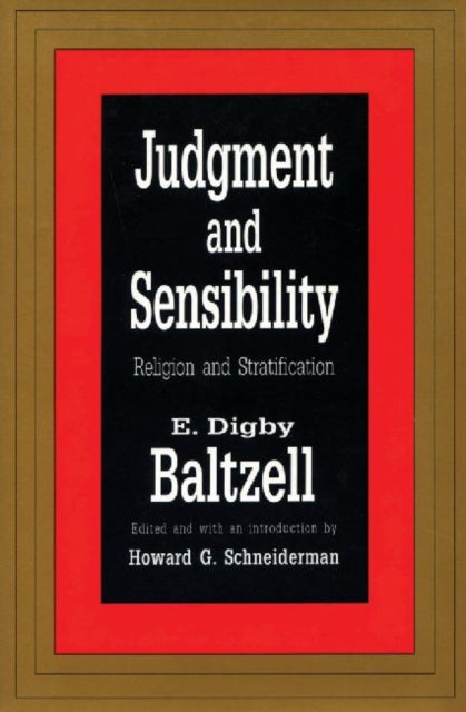 Judgment and Sensibility: Religion and Stratification