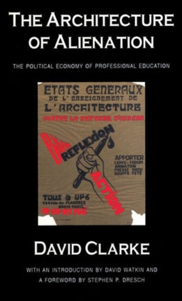 The Architecture of Alienation: Political Economy of Professional Education