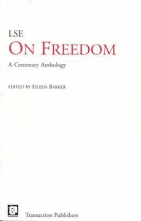 On Freedom: A Centenary Anthology