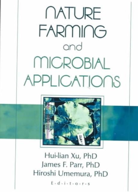 Nature Farming and Microbial Applications