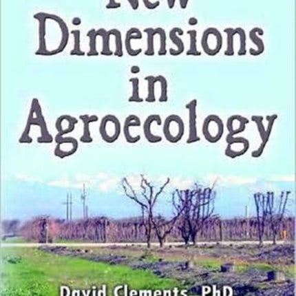 New Dimensions in Agroecology