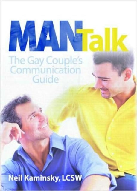 Man Talk: The Gay Couple's Communication Guide