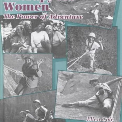 Wilderness Therapy for Women: The Power of Adventure