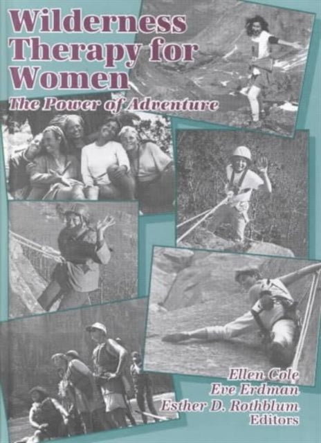 Wilderness Therapy for Women: The Power of Adventure