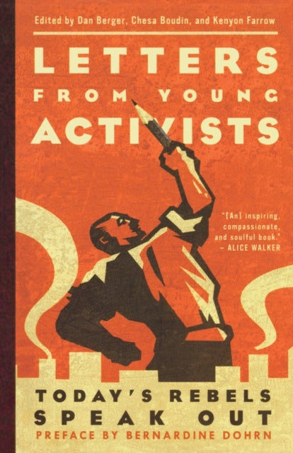 Letters from Young Activists: Today's Rebels