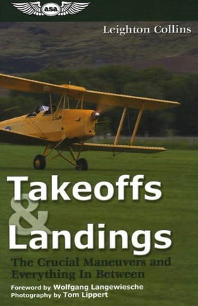 Takeoffs and Landings: The Crucial Maneuvers &