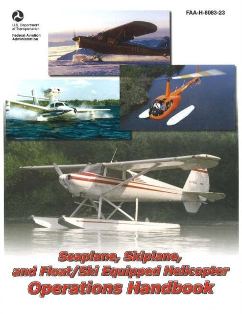 Seaplane, Skiplane, and Float/Ski Equipped