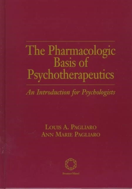 The Pharmacologic Basis of Psychotherapeutics